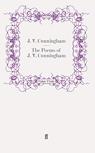 The Poems Of J. V. Cunningham