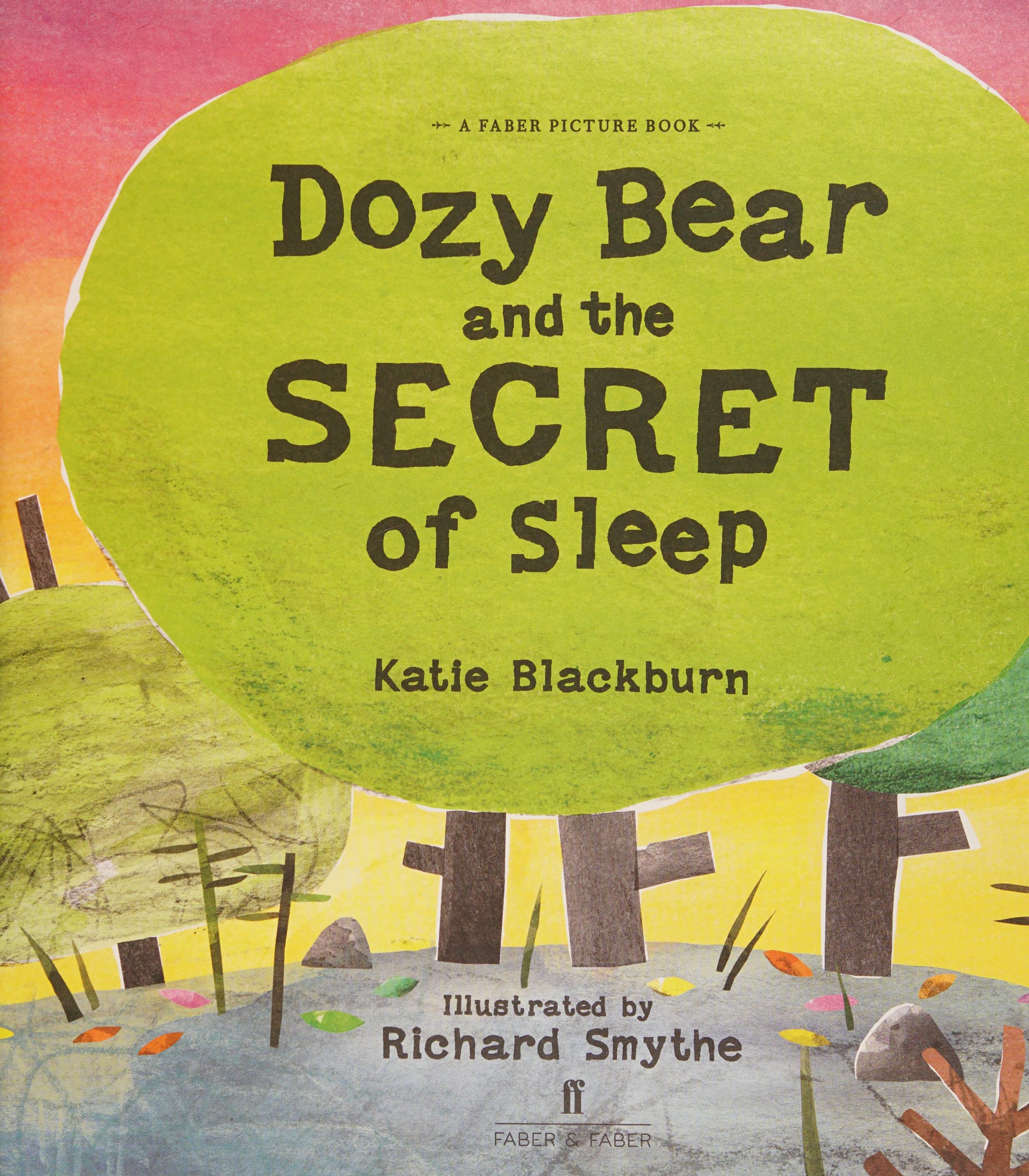 Dozy Bear and the Secret of Sleep
