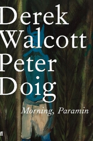 Morning, Paramin