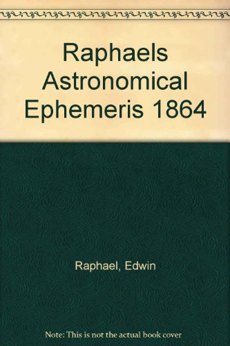 Raphael's Astronomical Ephemeris