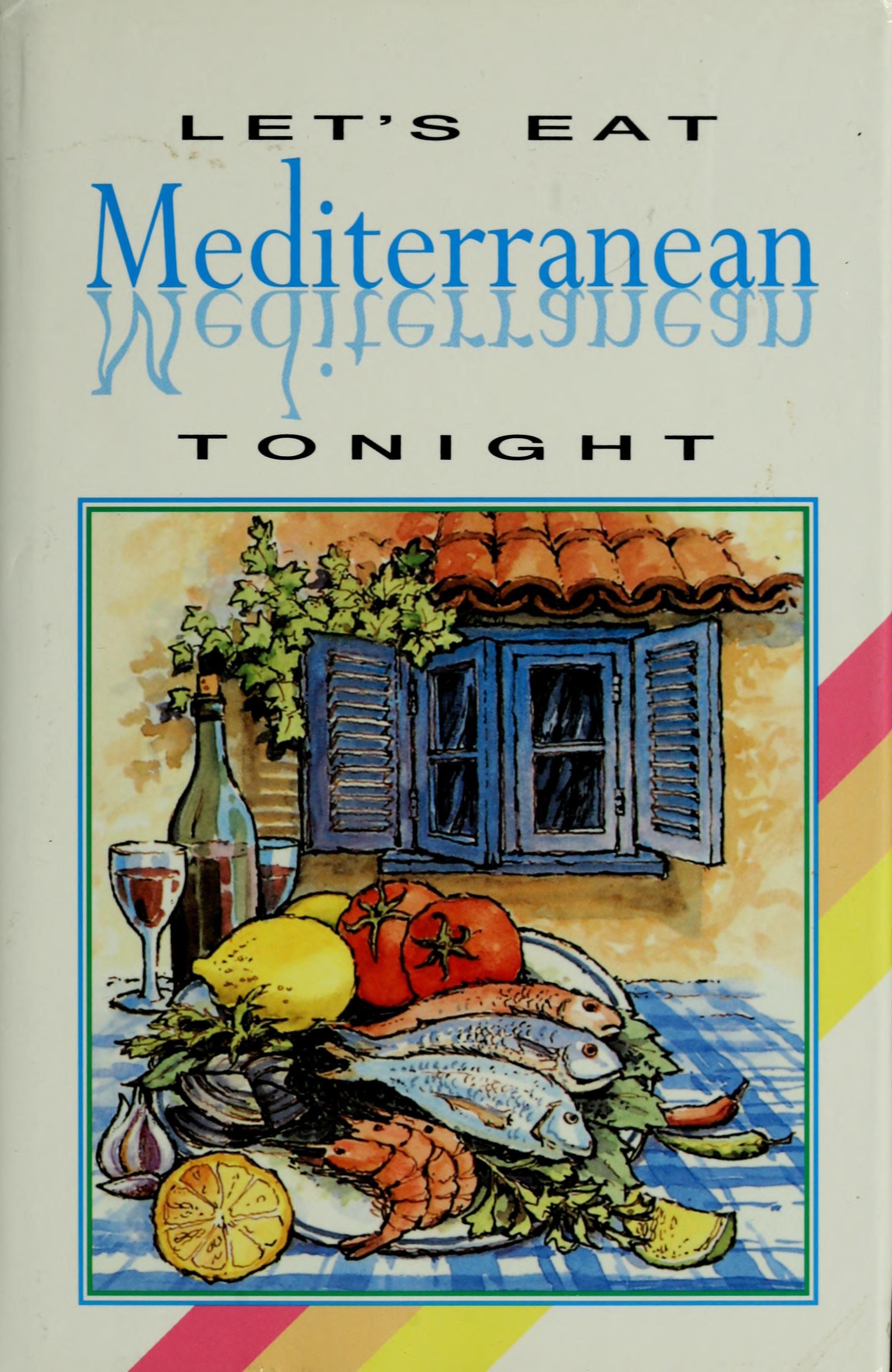 Let s Eat Mediterranean Lets Eat Series