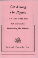 Cat Among the Pigeons by Georges, Feydeau, ISBN 9780573606830