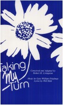 Taking My Turn: A Musical From The Writings Of People In Their Prime