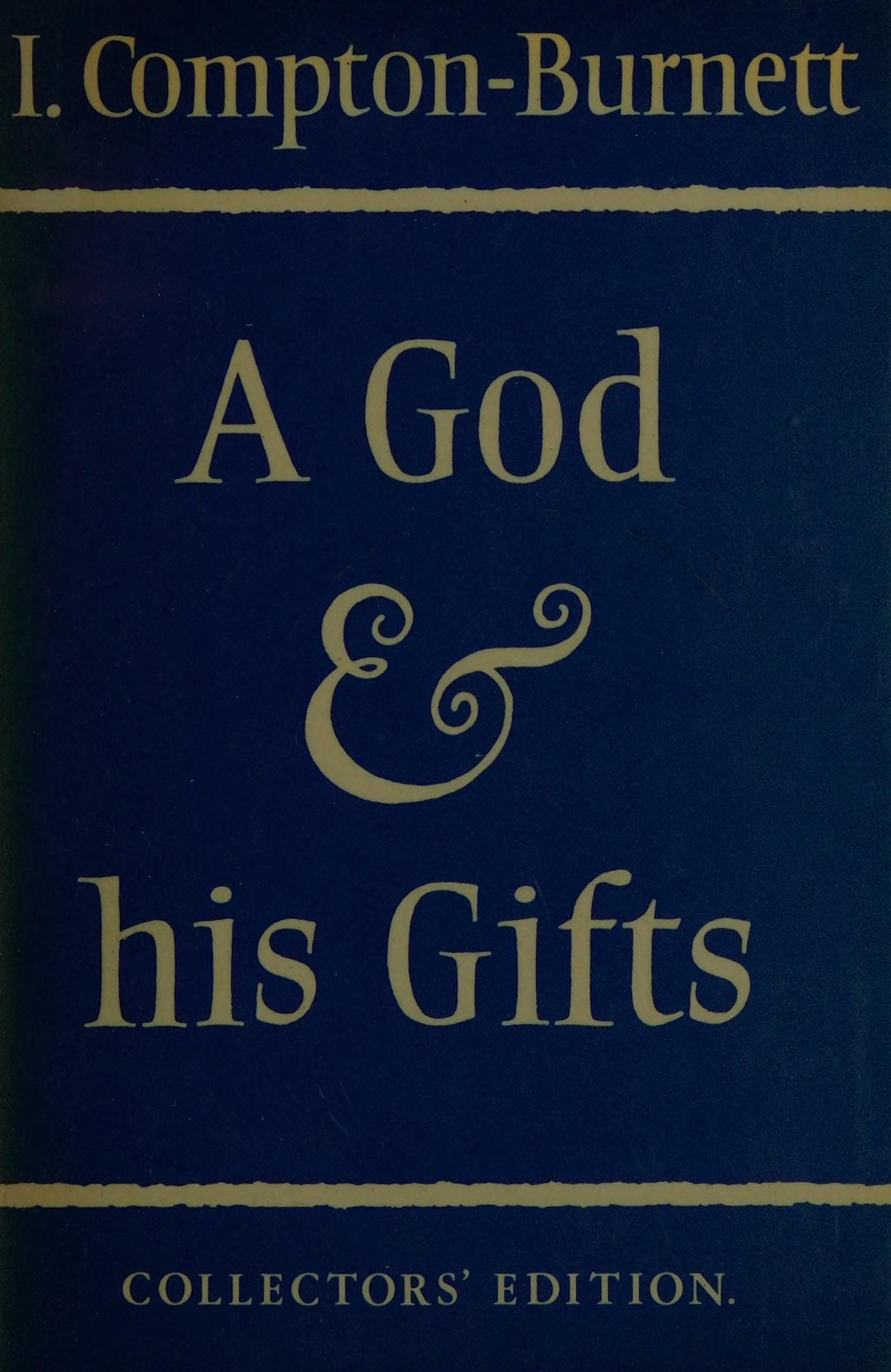 A God and His Gifts