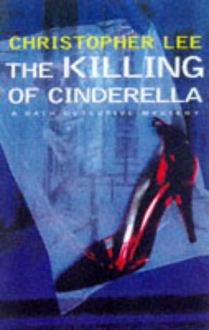 The Killing of Cinderella, a Bath Detective Mystery