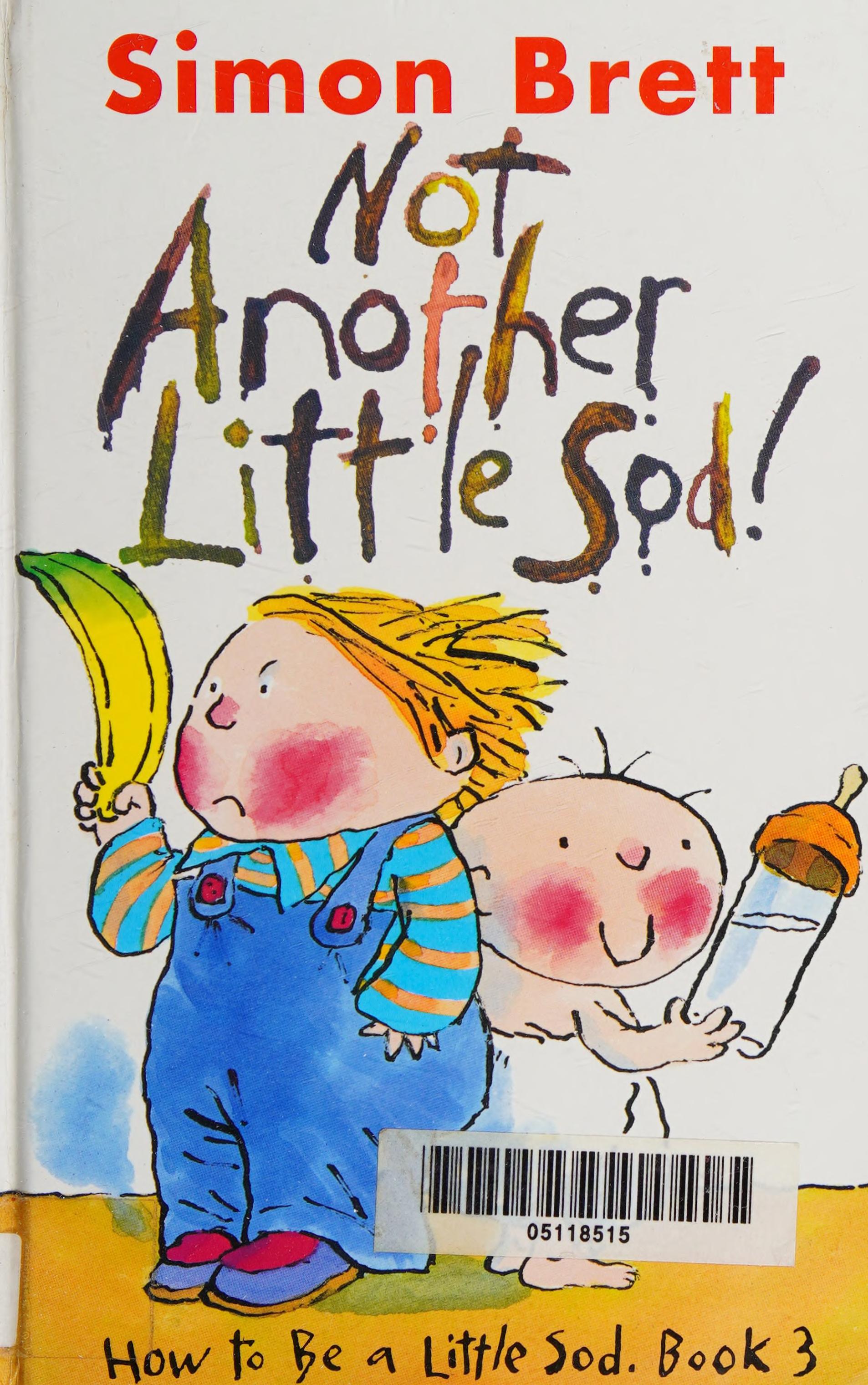Not Another Little Sod!