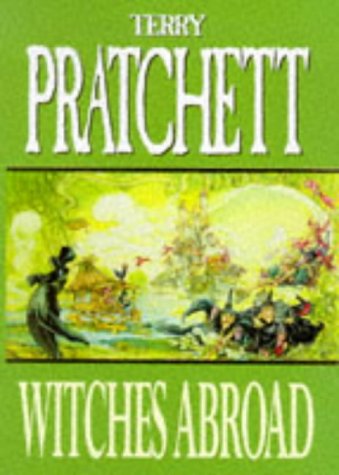 Witches Abroad by Terry Pratchett, ISBN 9780575065802