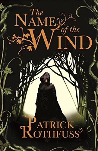 The Name Of The Wind (Kingkiller Chronicle Series, Bk. 1) by Patrick Rothfuss, ISBN 9780575081406