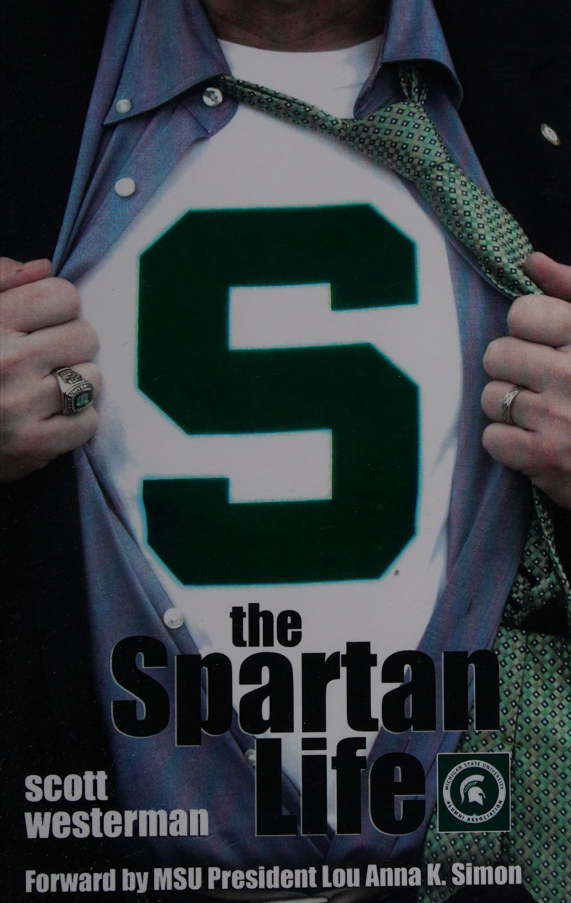 The Spartan Life