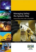 Managing Safety the Systems Way