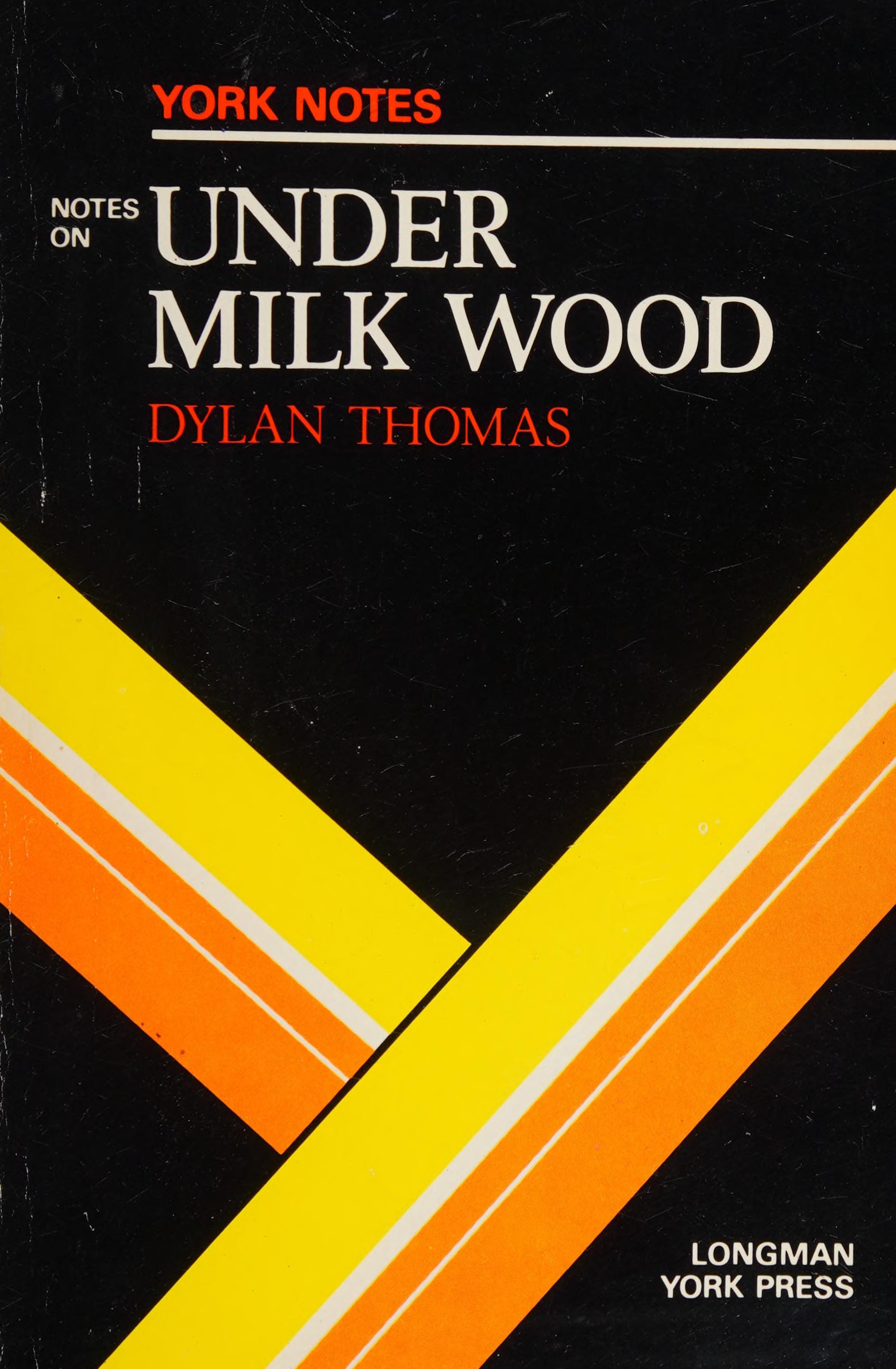 Notes on Under Milkwood