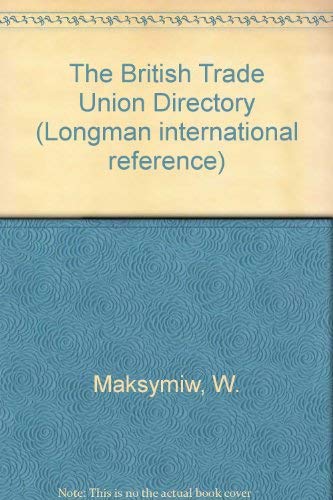 The British Trade Union Directory