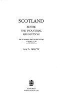 Scotland Before the Industrial Revolution