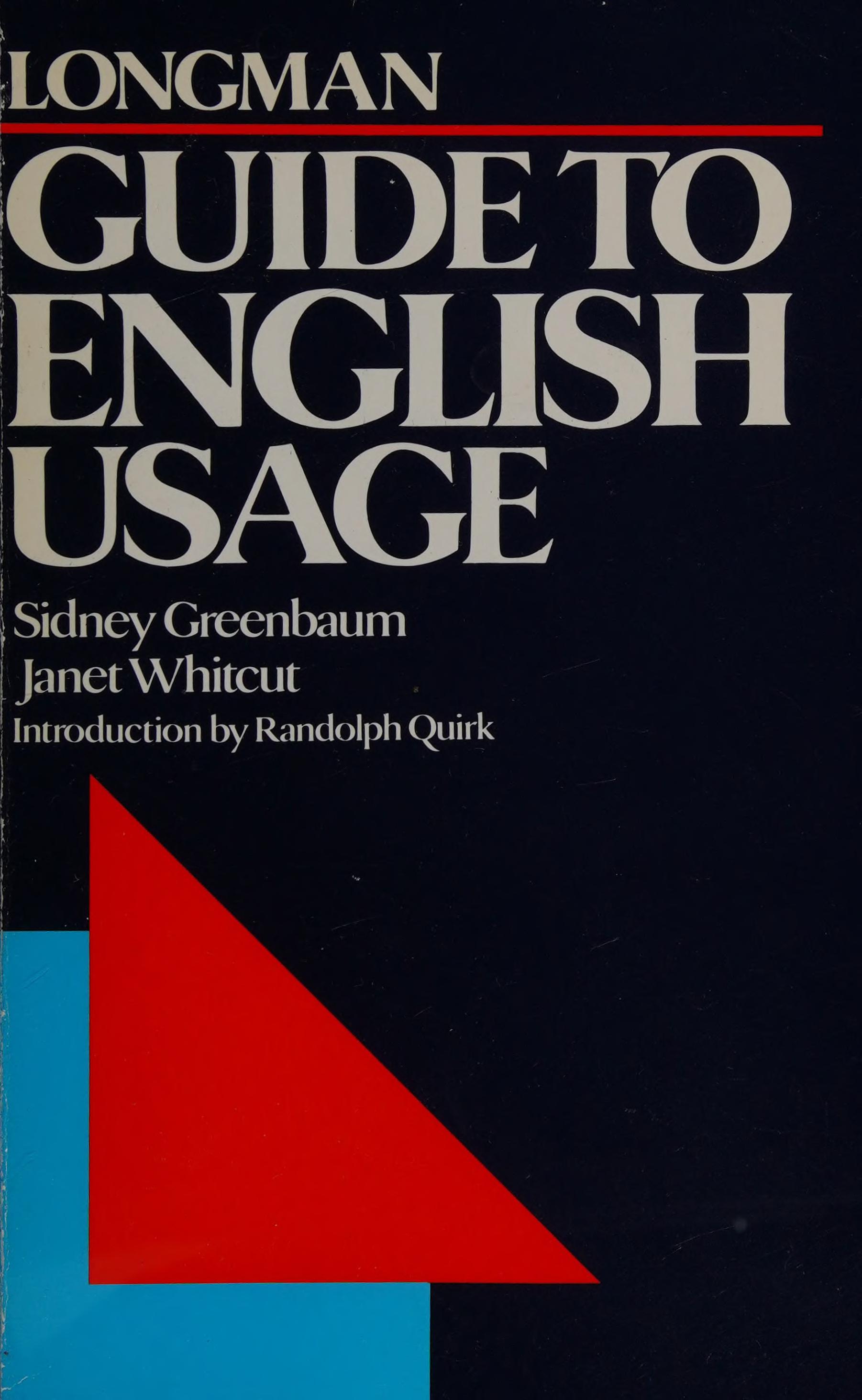 Longman Guide to English Usage