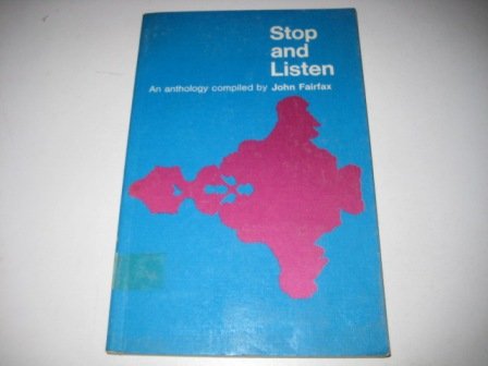 Stop And Listen: An Anthology Of Thirteen Living Poets,