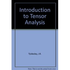 An Introduction To Tensor Analysis For Engineers And Applied Scientists