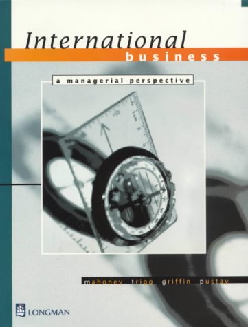 International Business, A Managerial Perspective