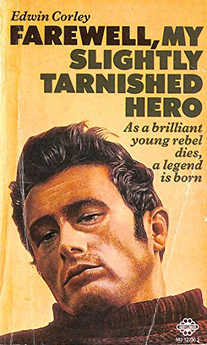 Farewell My Slightly Tarnished Hero