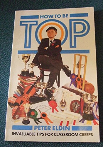 How To Be Top