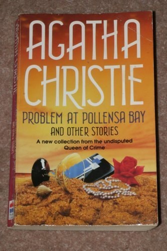 Problem at Pollensa Bay and Other Stories by Agatha Christie, ISBN 9780583319331