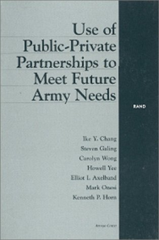 Use of Public-Private Partnerships to Meet Future Army Needs