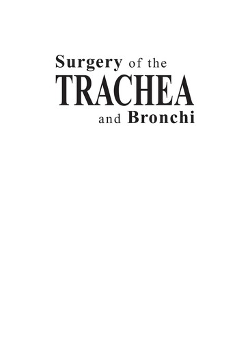 Surgery Of The Trachea And Bronchi