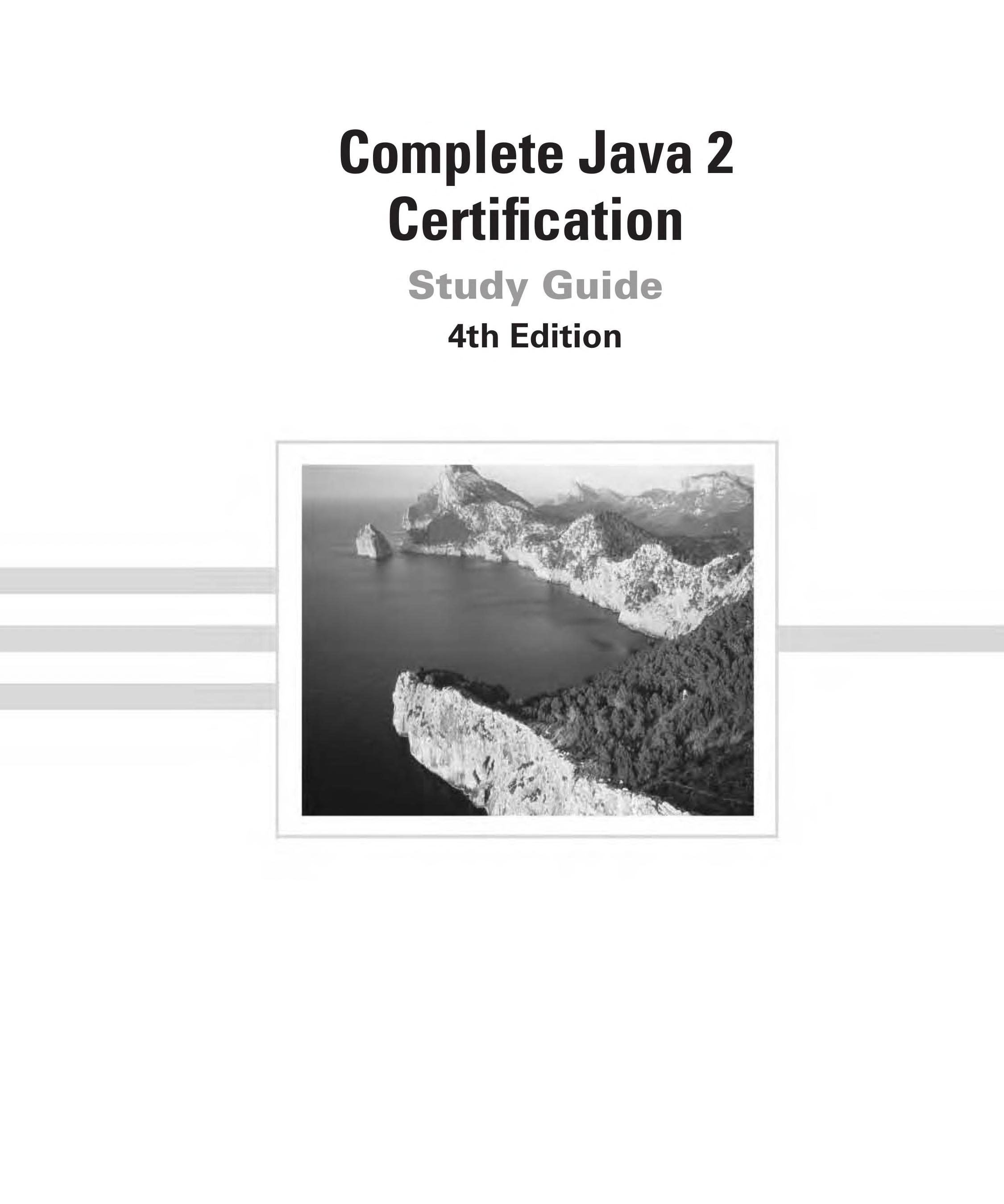 Complete Java 2 Certification Study Guide Study Guide