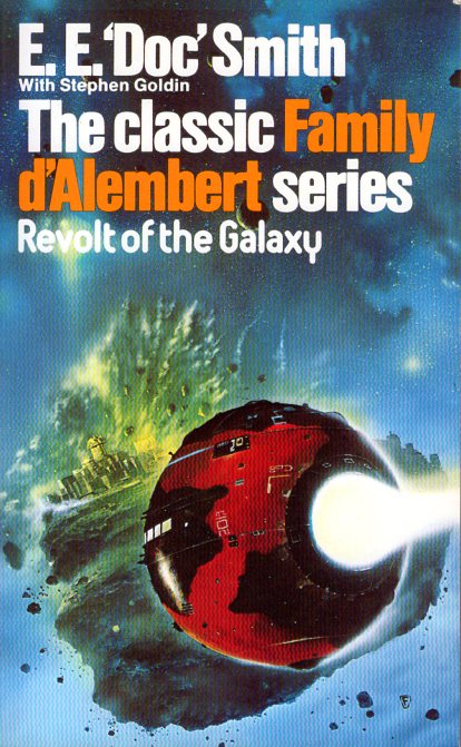 REVOLT OF THE GALAXY