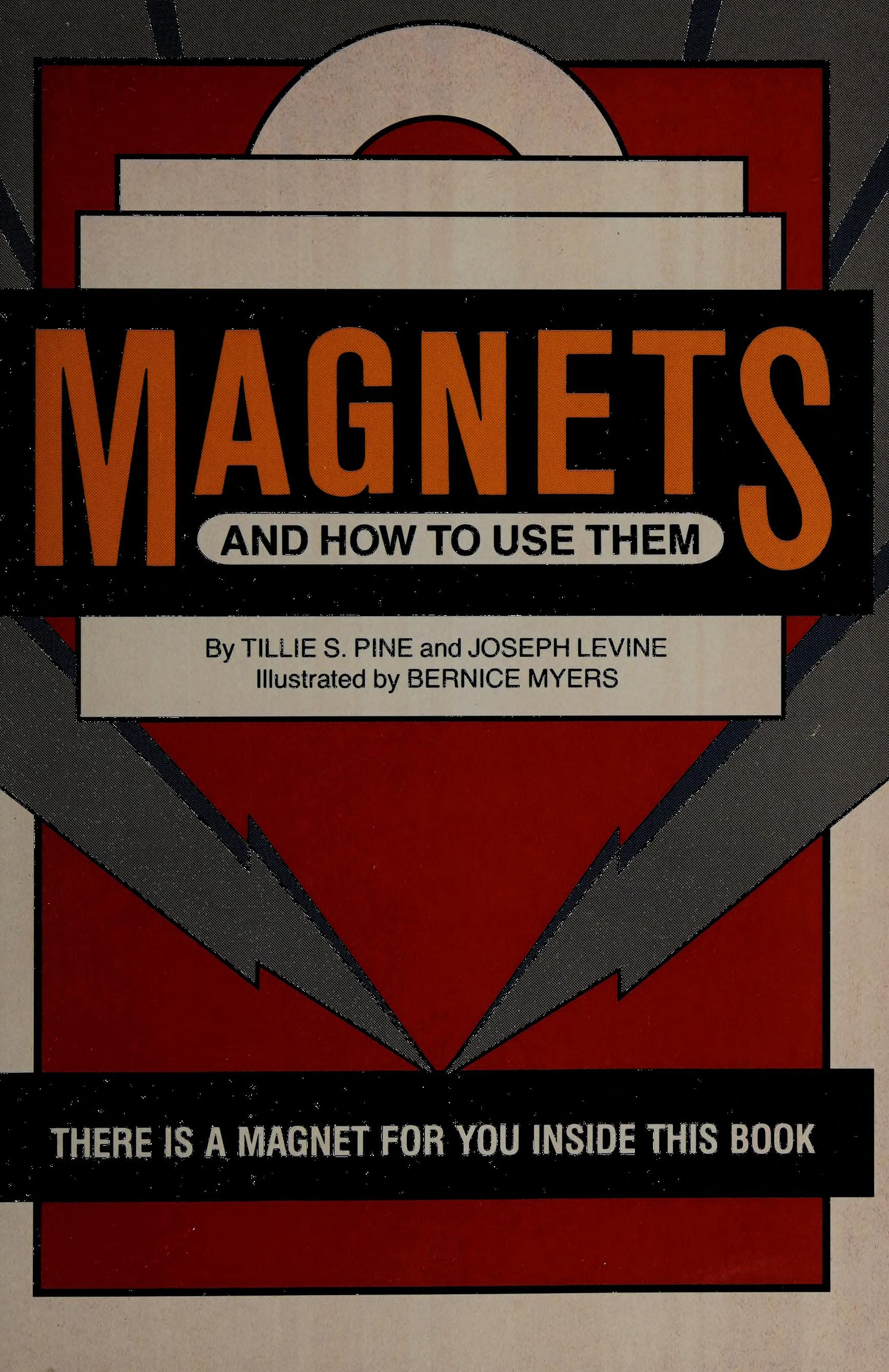 Magnets And How To Use Them