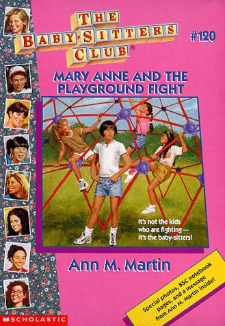 Mary Anne and the Playground Fight by Ann M. Martin, ISBN 9780590059985