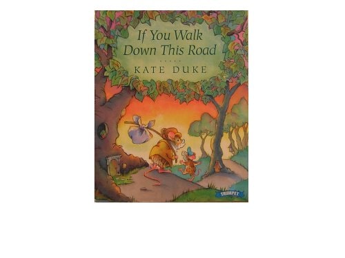 If You Walk Down This Road