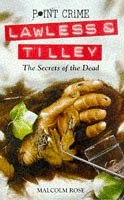 The Secrets Of The Dead (Lawless & Tilley)