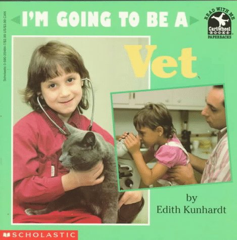 I'm Going to Be a Vet