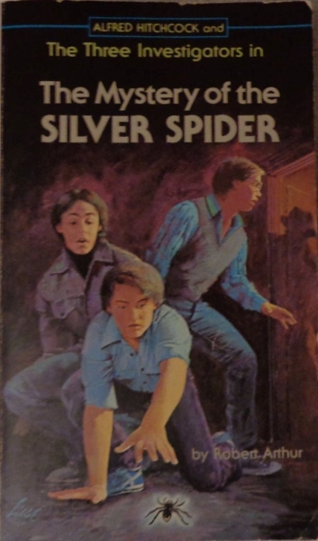 Alfred Hitchcock and the Three Investigators in the Mystery of the Silver Spider
