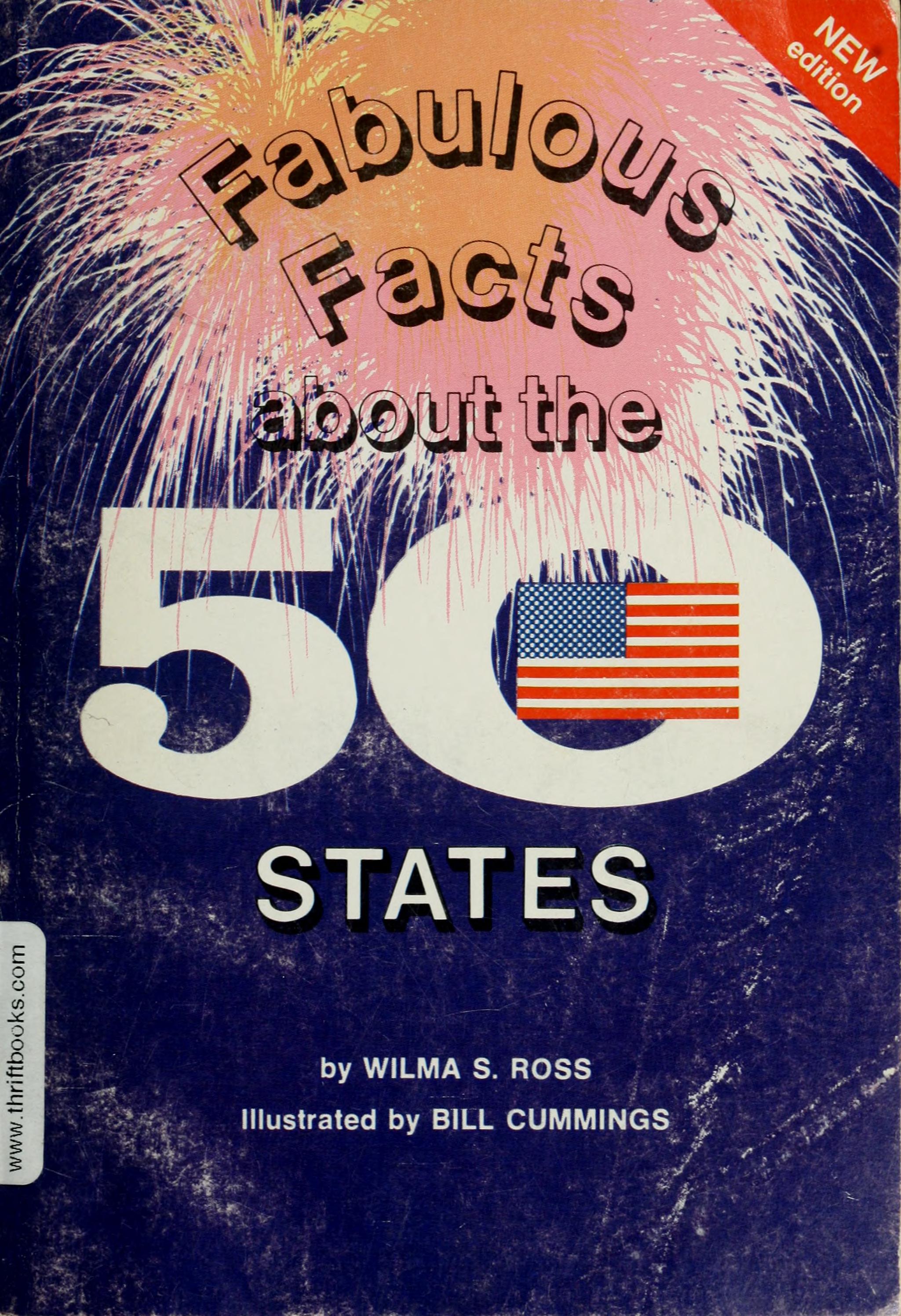 Fabulous Facts About the Fifty States
