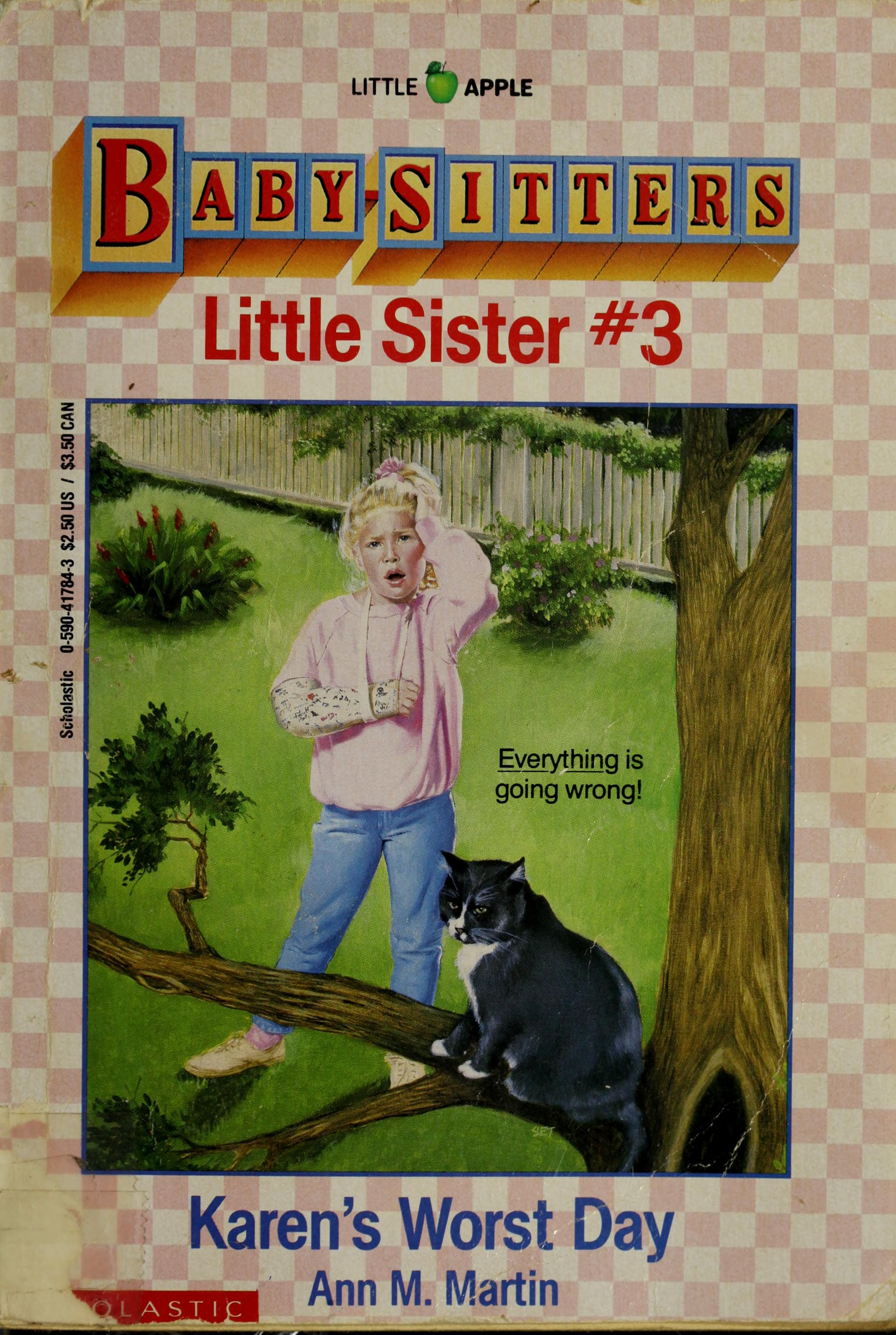 Karen'S Worst Day by Ann M. Martin and Illustrations By Susan Tang, ISBN 9780590417846