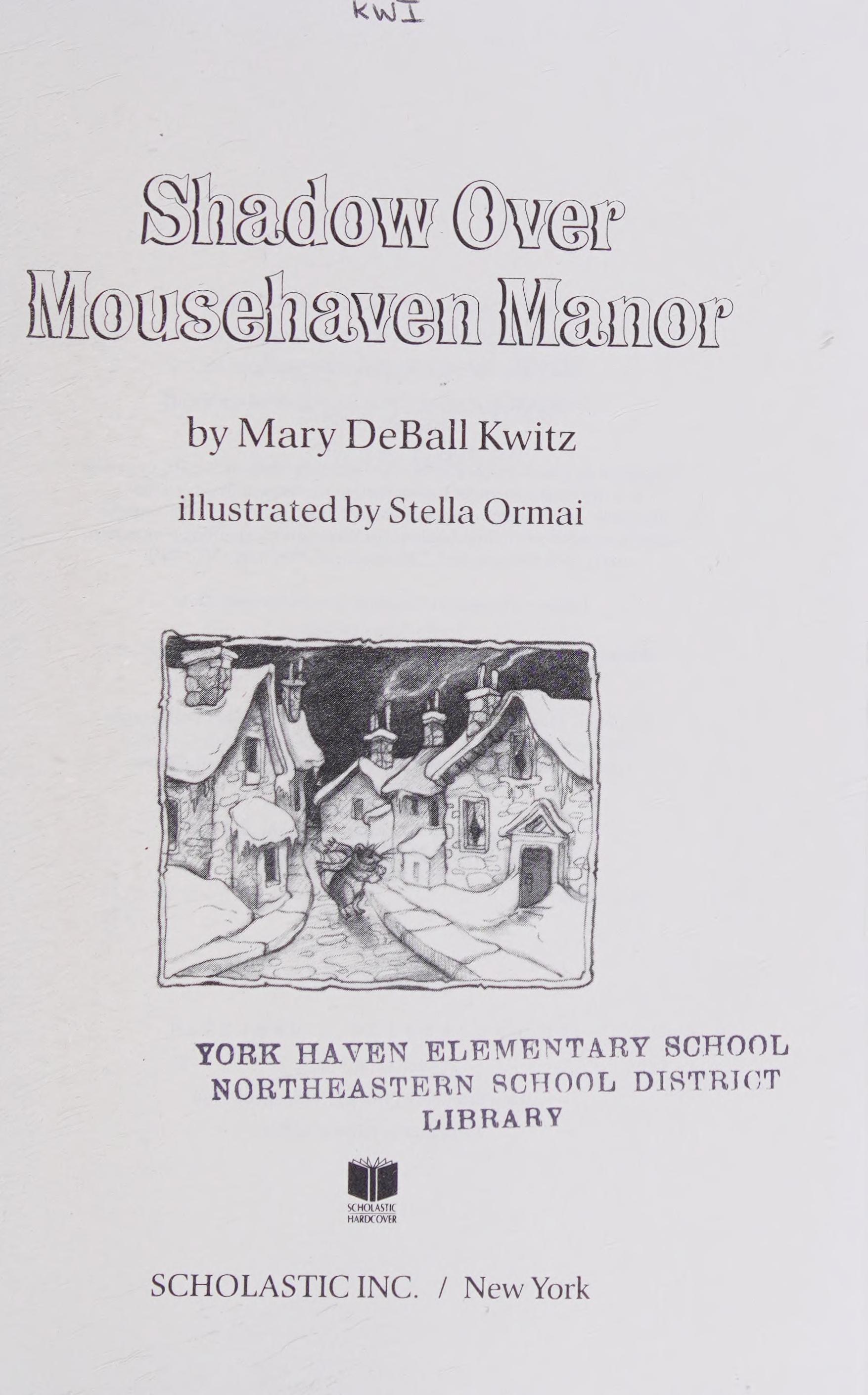 Shadow over Mousehaven Manor