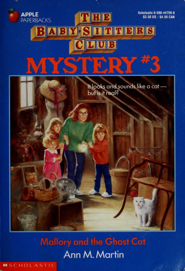 Mallory and the Ghost Cat by Ann M. Martin, ISBN 9780590447997