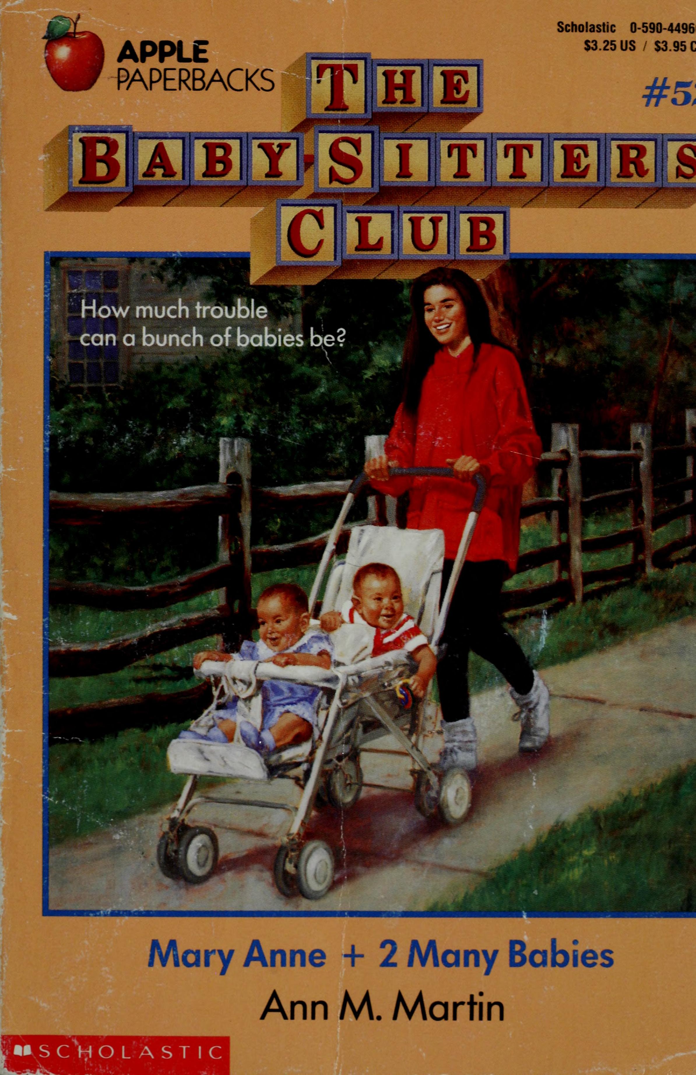 Mary Anne and 2 Many Babies by Ann M. Martin, ISBN 9780590449663