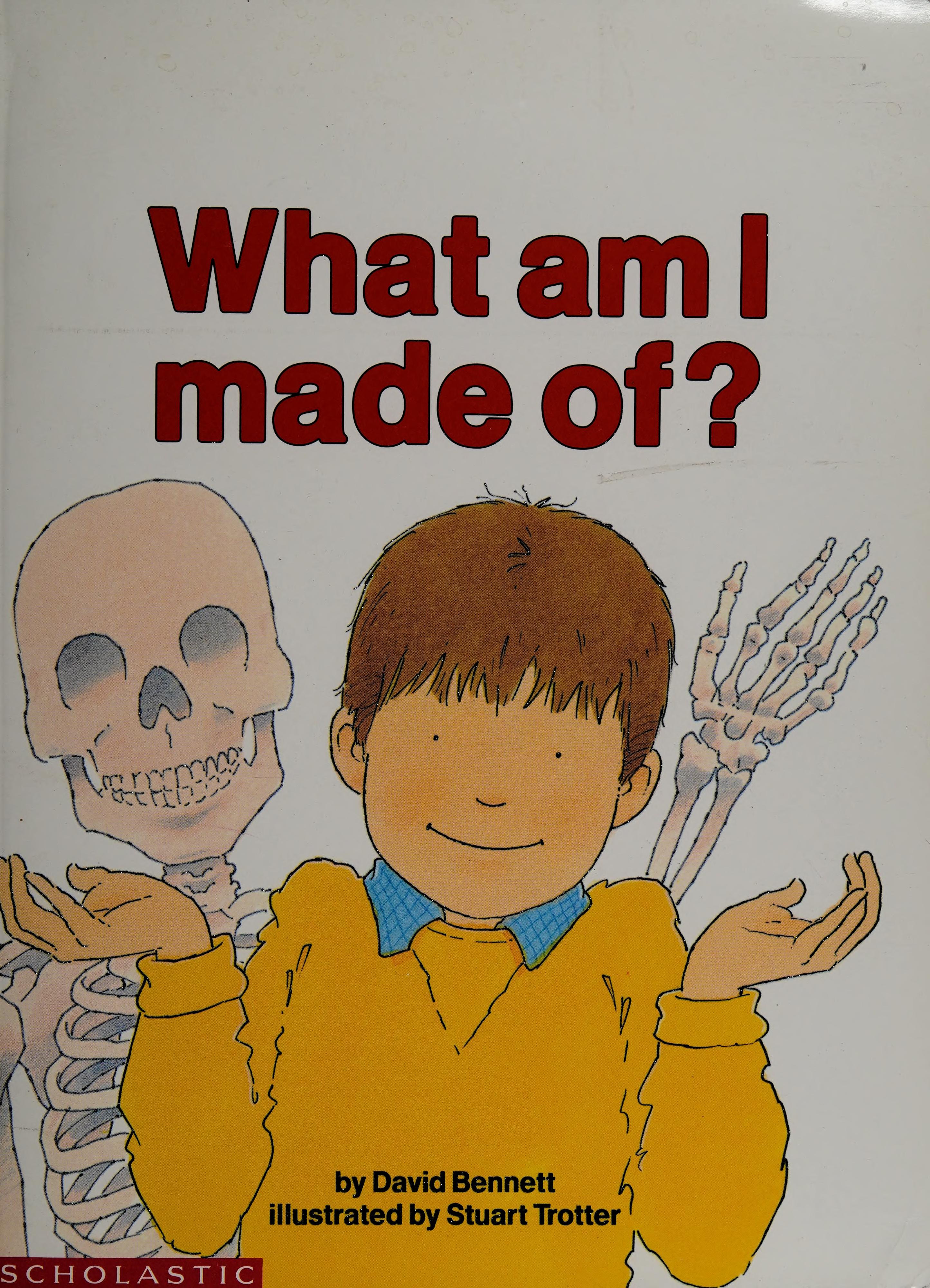 What Am I Made Of?