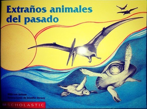 Extranos Animales del Pasado