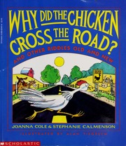 Why Did The Chicken Cross The Road?