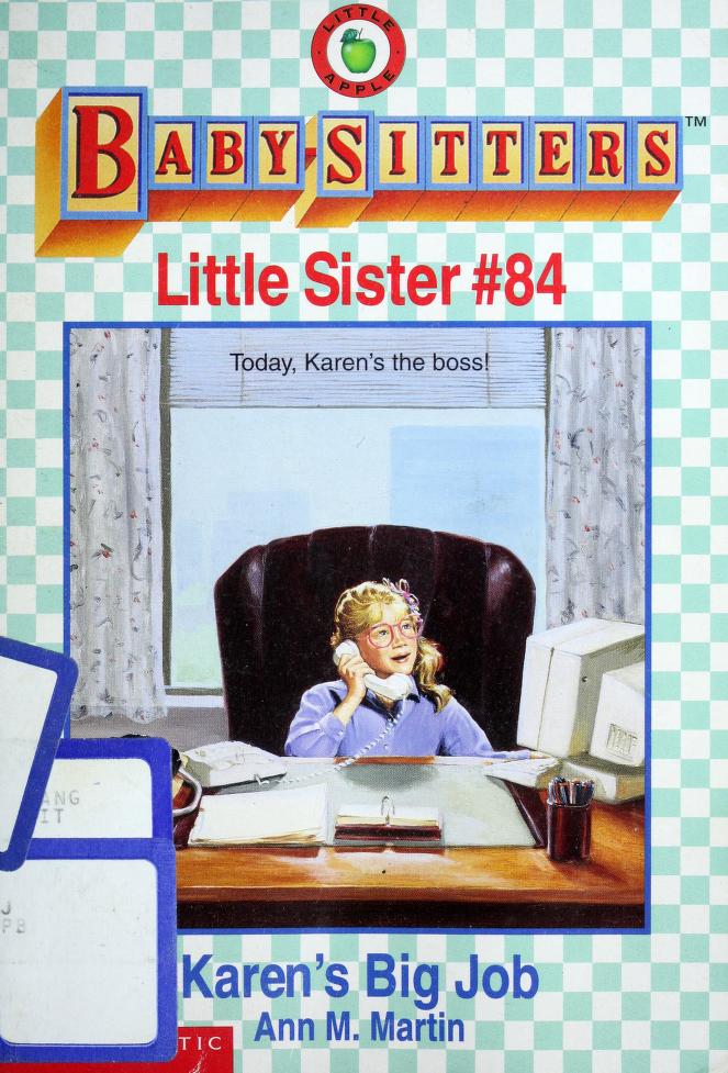 Karen's Big Job by Ann M. Martin, ISBN 9780590691925
