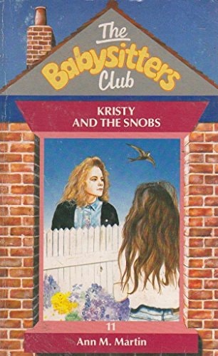 Kristy And The Snobs (Babysitters Club) by Ann M. Martin, ISBN 9780590762779
