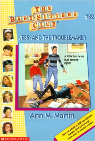 Jessi and the Troublemaker by Ann M. Martin, ISBN 9780590947770