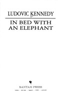In Bed With An Elephant