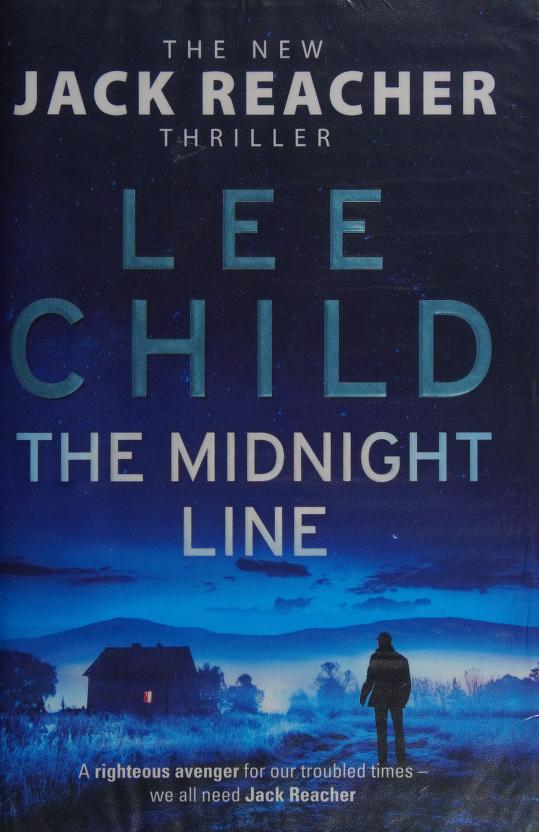 The Midnight Line by Jeff Harding, Lee Child, and Lee Child, Jeff Harding, ISBN 9780593078181