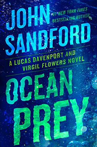 Ocean Prey by John Sandford and John Sandford, 1944 February 23-, ISBN 9780593087022