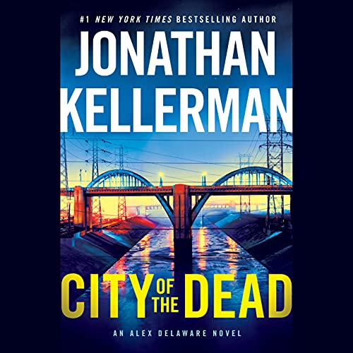 City Of The Dead by Jonathan Kellerman, ISBN 9780593103418
