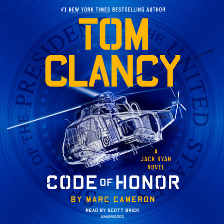 Tom Clancy Code Of Honor by Marc Cameron, ISBN 9780593106792